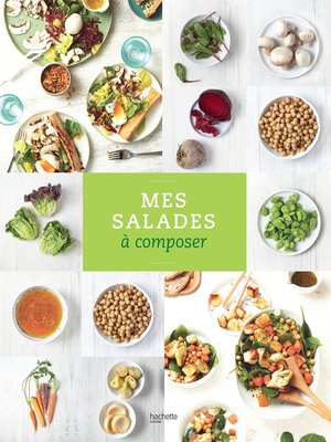cover image of Mes salades à composer